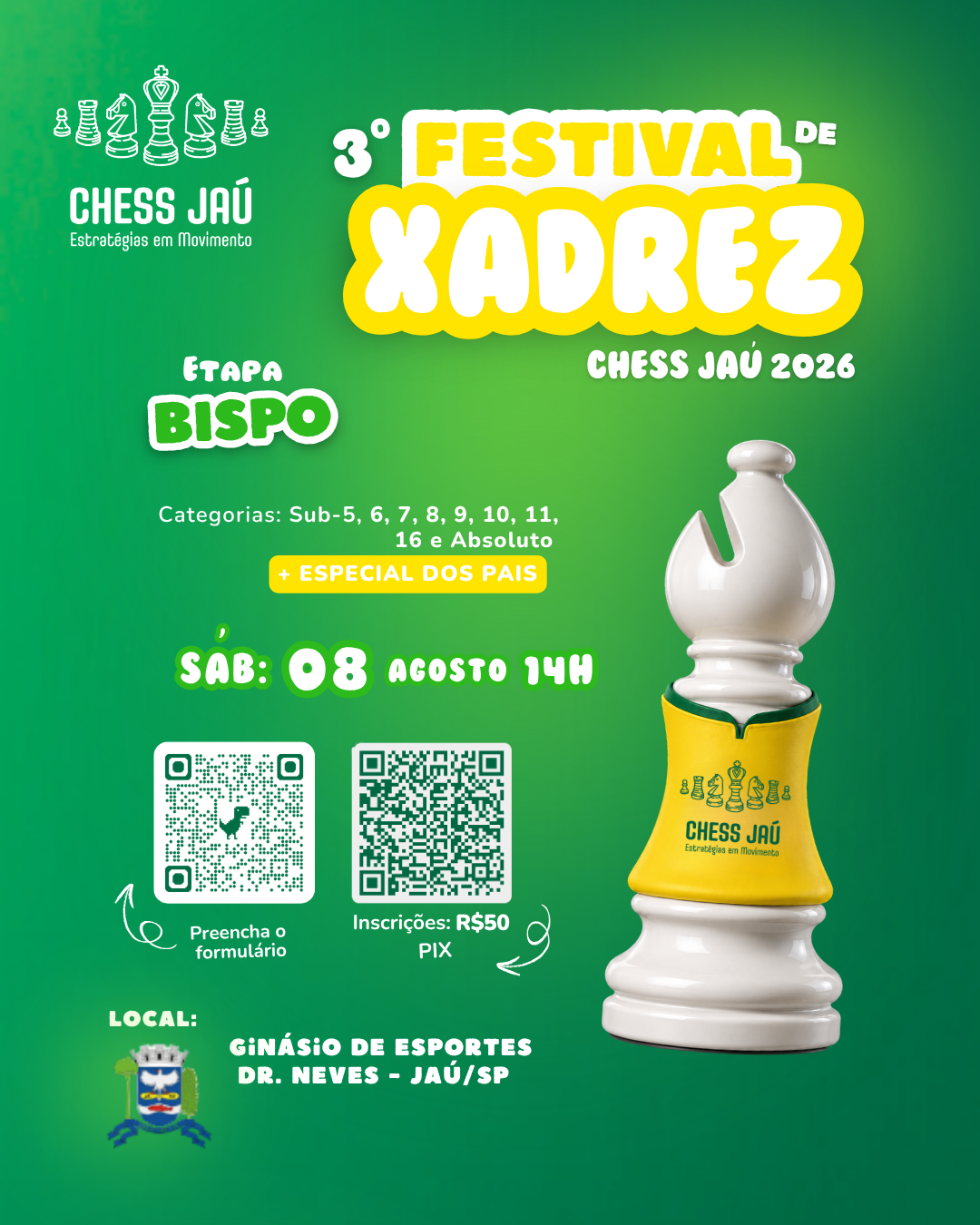 Festival ChessJaú de Xadrez realiza a Etapa Bispo no dia 08 de agosto